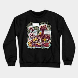 Do Bears Shit In the Woods with Wanderer Death and Sarcasm Crewneck Sweatshirt